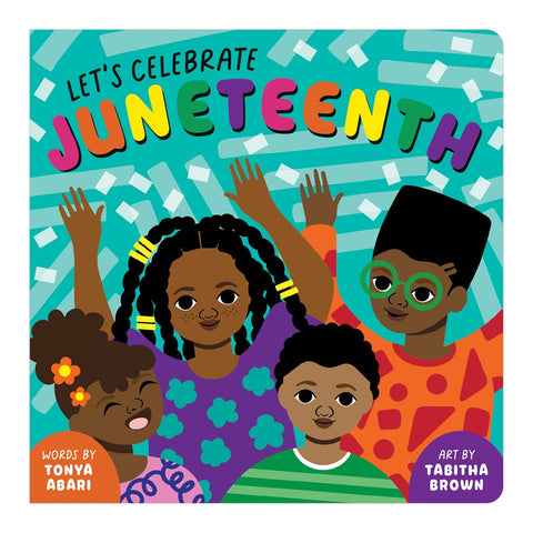 Let's Celebrate Juneteenth