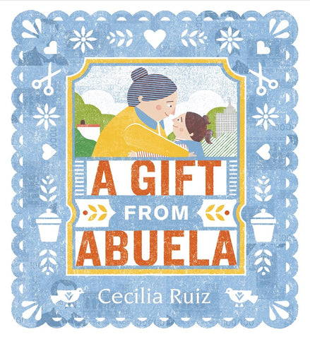 A Gift from Abuela (paperback)