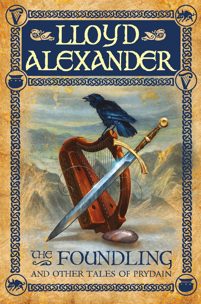 The Foundling: And Other Tales of Prydain