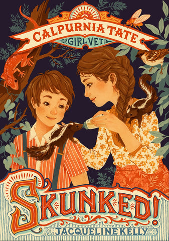 Skunked!: Calpurnia Tate, Girl Vet