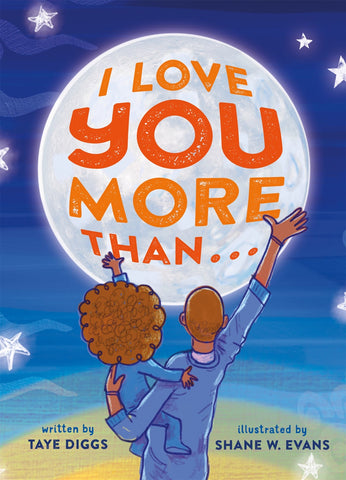 Cover of I Love You More Than . . . Board Book