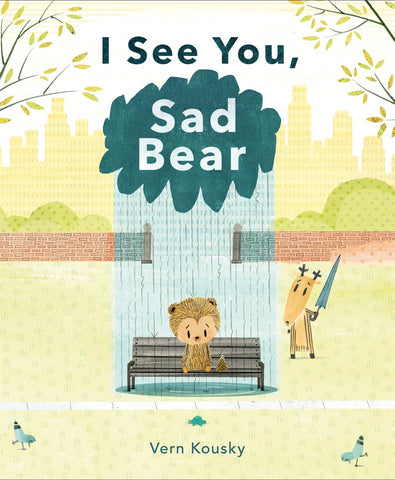 I See You, Sad Bear