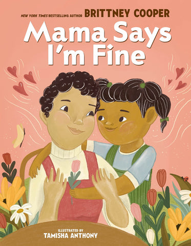 Cover of Mama Says I'm Fine
