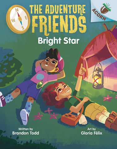 Bright Star: An Acorn Book