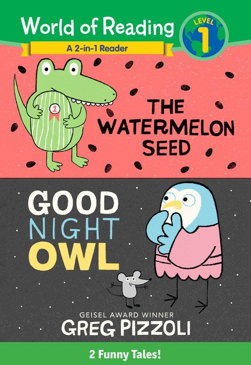 The Watermelon Seed and Good Night Owl 2-in-1 Reader : 2 Funny Tales! (Sale)