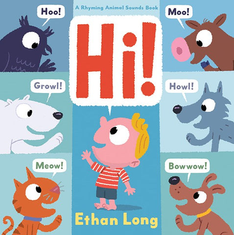 Cover of Hi!: A Rhyming Animal Sounds Book