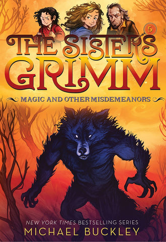 Magic and Other Misdemeanors (The Sisters Grimm #5): 10th Anniversary Edition (Sale)