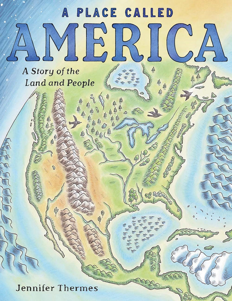 A Place Called America: A Story of the Land and People