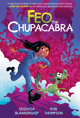 Cover of Feo the Chupacabra: An Original Graphic Novel