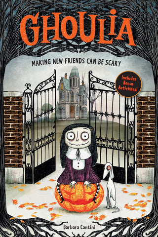 Ghoulia: Making New Friends Can Be Scary (Paperback)