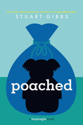 Cover of Poached by Stuart Gibbs
