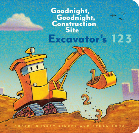 Cover of 
Excavator's 123: Goodnight, Goodnight, Construction Site