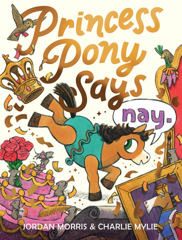 Cover of Princess Pony Says Nay