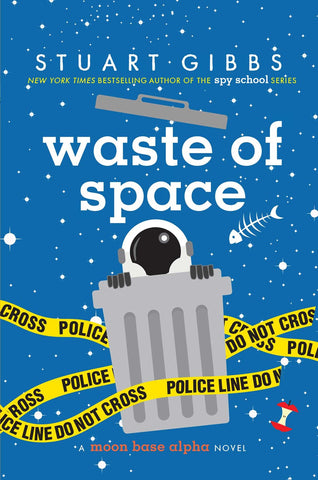Cover of Waste of Space by Stuart Gibbs