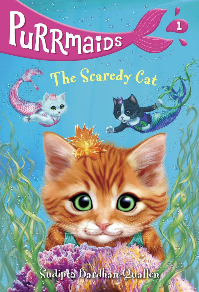 Purrmaids #1: The Scaredy Cat