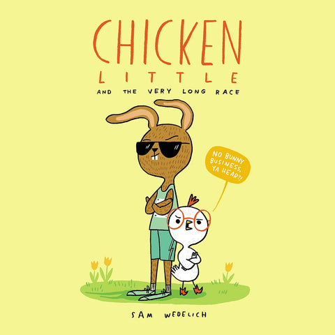 Chicken Little and the Very Long Race (The Real Chicken Little)