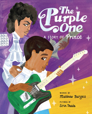 The Purple One : A Story of Prince