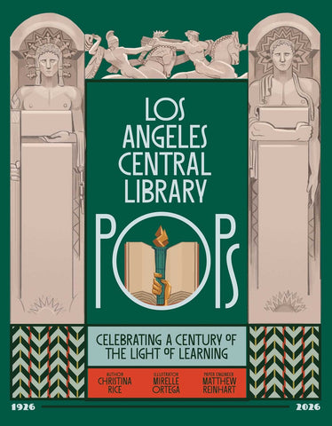 Los Angeles Central Library POPS: Celebrating a Century of the Light of Learning
