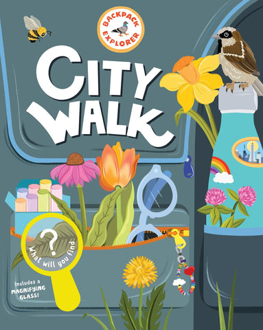 Backpack Explorer: City Walk: 
What Will You Find?