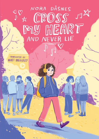 Cross My Heart and Never Lie (Paperback)