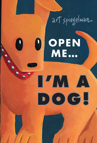 Open Me...I'm A Dog!