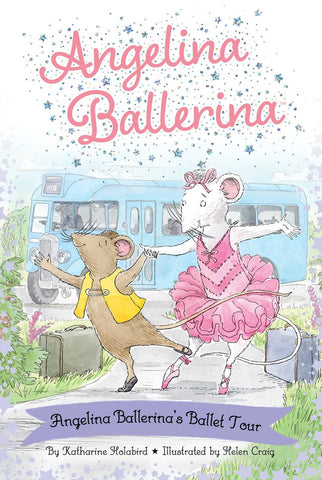 Cover of Angelina Ballerina's Ballet Tour