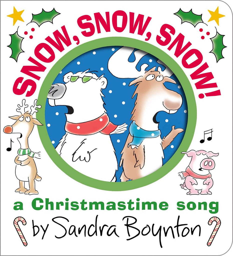 Snow, Snow, Snow!: A Christmastime Song