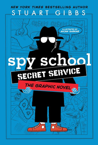 Spy School Secret Service the Graphic Novel