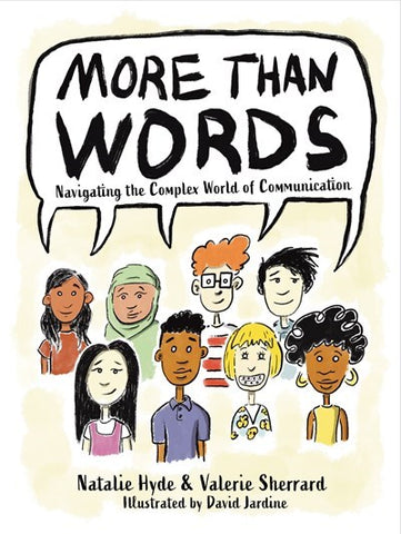 More than Words : Navigating the Complex World of Communication