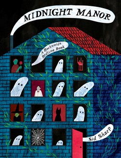 Cover of Midnight Manor: A Backwards Bedtime Book