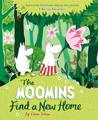 The Moomins Find a New Home: A Pop-Up Adventure