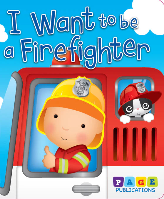 I Want To Be A Fire Fighter (Sale)