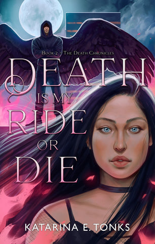 Death is My Ride or Die (Paperback)