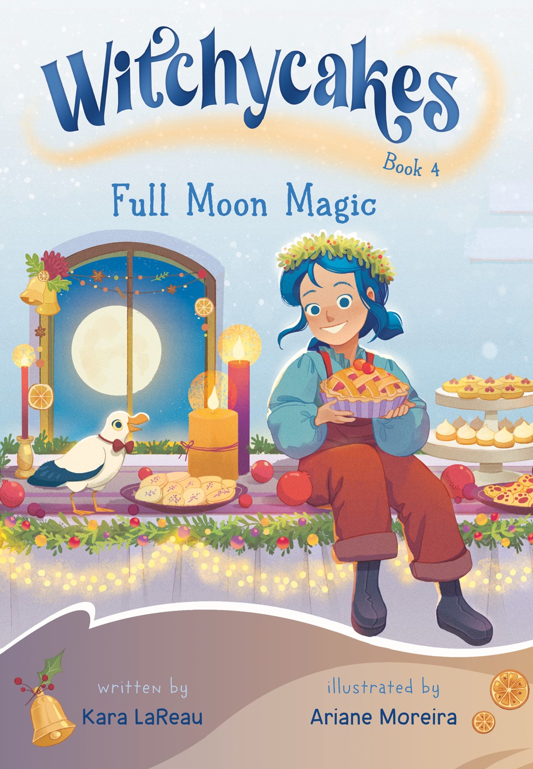 Witchycakes #4: Full Moon Magic – Books of Wonder