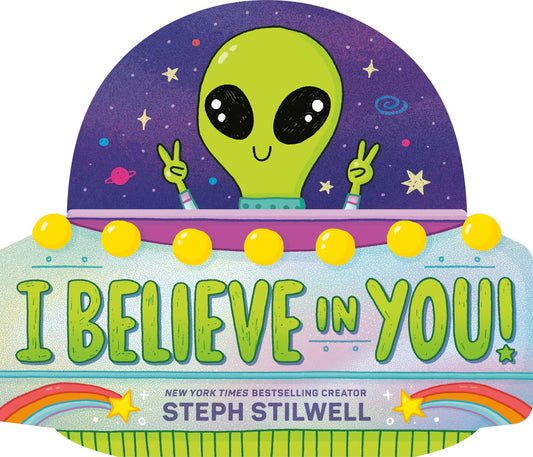Cover of I Believe in You! by Steph Stilwell