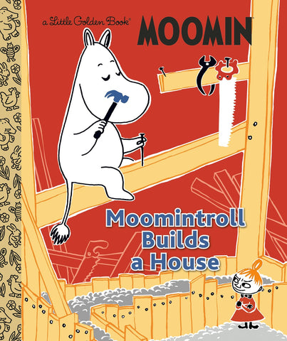Cover of Moomintroll Builds a House