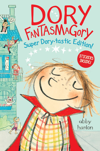 Dory Fantasmagory: Super Dory-tastic Edition!
