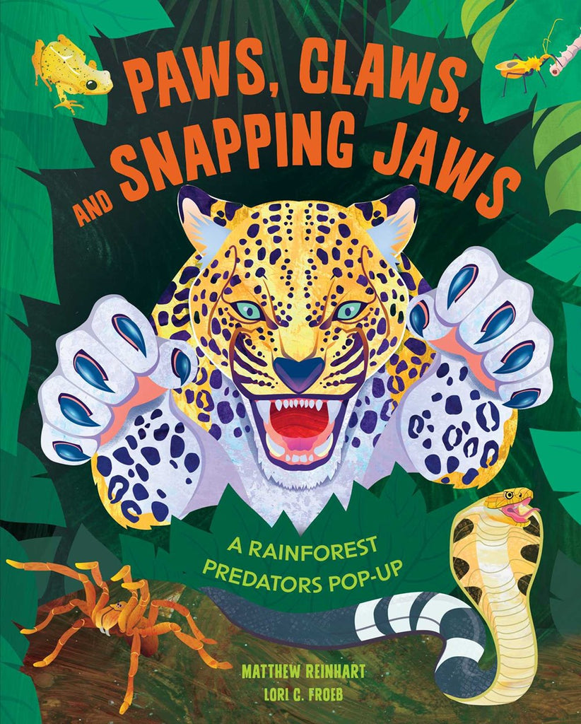 Paws, Claws, and Snapping Jaws: A Rainforest Predators Pop-Up
