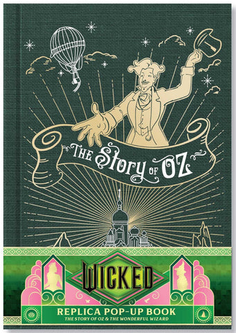 Wicked: The Story of Oz & the Wonderful Wizard: Replica Pop-Up