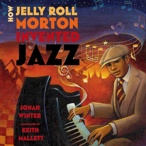 How Jelly Roll Morton Invented Jazz (Sale)