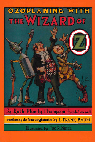 Ozoplaning with the Wizard of Oz