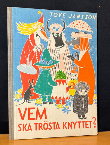 Vem Ska Trösta Knyttet? [Who Will Comfort Toffle?]
