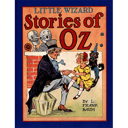 Little Wizard Stories of Oz