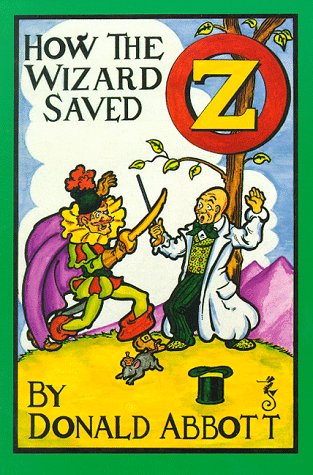 How the Wizard Saved Oz