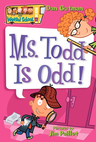 Ms. Todd Is Odd!