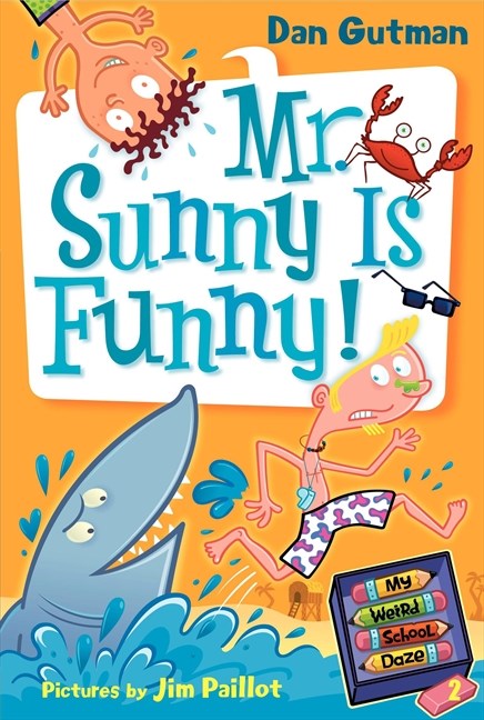 Mr. Sunny Is Funny!