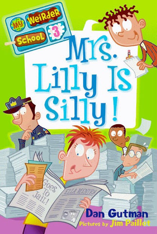 Mrs. Lilly Is Silly!