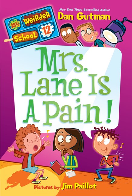 Mrs. Lane is a Pain!