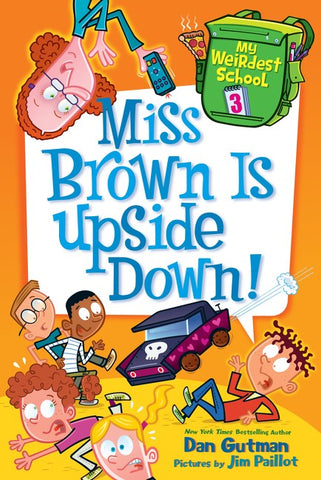 Miss Brown Is Upside Down!