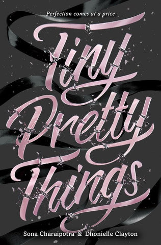 Tiny Pretty Things